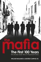 Mafie - prvních 100 let - Mafia - The First 100 Years