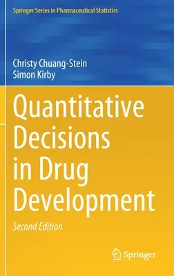 Kvantitativní rozhodování při vývoji léčiv - Quantitative Decisions in Drug Development