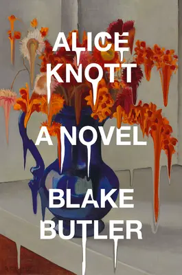 Alice Knottová - Alice Knott