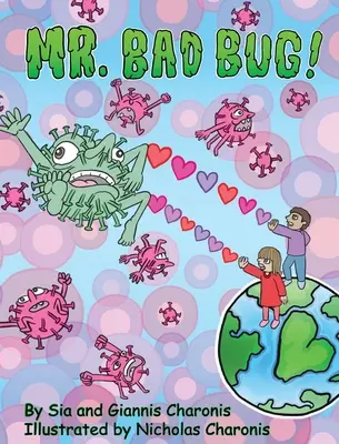 Pan Zlý brouk - Mr. Bad Bug