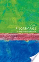 Pouť: Velmi stručný úvod - Pilgrimage: A Very Short Introduction