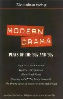 Moderní drama: a 90. let: Královna krásy z Leenane: Top Girls; Hysteria; Blasted; Shopping & F***ing; The Beauty Queen of Leenane - Modern Drama: Plays of the '80s and '90s: Top Girls; Hysteria; Blasted; Shopping & F***ing; The Beauty Queen of Leenane