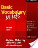 Basic Vocabulary in Use: 60 Units of Vocabulary Practice in North American English with Answers (Základní slovní zásoba v praxi: 60 jednotek procvičování slovní zásoby v severoamerické angličtině s odpověďmi) - Basic Vocabulary in Use: 60 Units of Vocabulary Practice in North American English with Answers