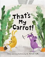 To je moje mrkev - That's My Carrot