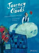 Cesta na obláčku: Dětská kniha inspirovaná Marcem Chagallem - Journey on a Cloud: A Children's Book Inspired by Marc Chagall
