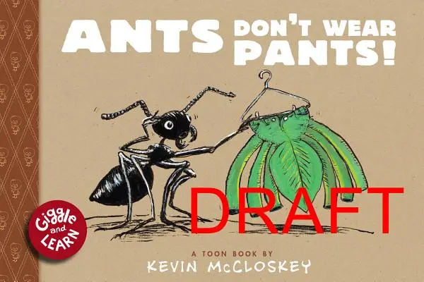 Mravenci nenosí kalhoty!: Hračka 1. úrovně - Ants Don't Wear Pants!: Toon Level 1