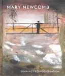 Mary Newcomb - Kreslení z pozorování - Mary Newcomb - Drawing from Observation