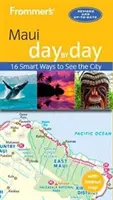 Frommer's Maui den po dni - Frommer's Maui Day by Day
