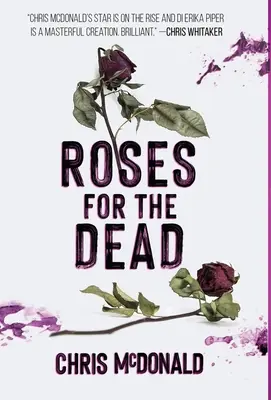 Růže pro mrtvé - Roses for the Dead