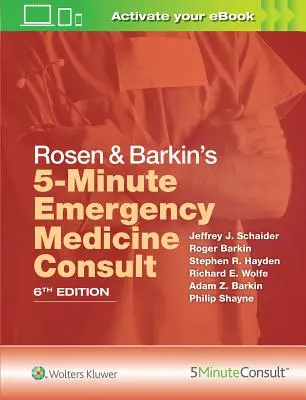 Rosen & Barkin's 5-Minute Emergency Medicine Consult (Pětiminutová konzultace pohotovostní medicíny) - Rosen & Barkin's 5-Minute Emergency Medicine Consult