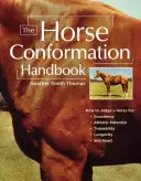 Příručka konformace koní - The Horse Conformation Handbook