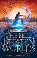 Zvon mezi světy - Bell Between Worlds