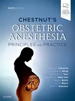 Kaštanová porodnická anestezie: Principy a praxe - Chestnut's Obstetric Anesthesia: Principles and Practice
