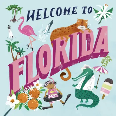 Vítejte na Floridě (Welcome To) - Welcome to Florida (Welcome To)