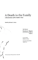 Smrt v rodině: Obnovení autorského textu - A Death in the Family: A Restoration of the Author's Text