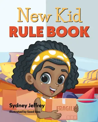 Nová kniha pravidel pro děti - New Kid Rule Book