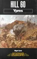 Kopec 60: Ypres - Hill 60: Ypres