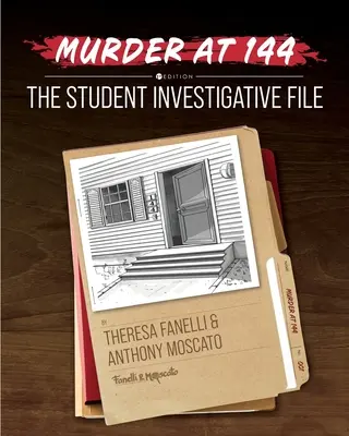 Vražda ve 144: Studentský vyšetřovací spis - Murder at 144: A Student Investigative File