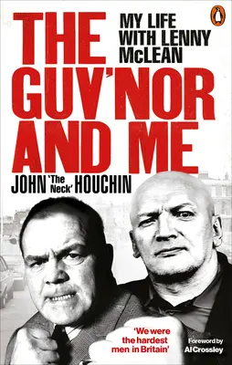 Šéf a já: Můj život s Lennym McLeanem - The Guv'nor and Me: My Life with Lenny McLean
