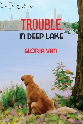 Potíže v Deep Lake - Trouble in Deep Lake