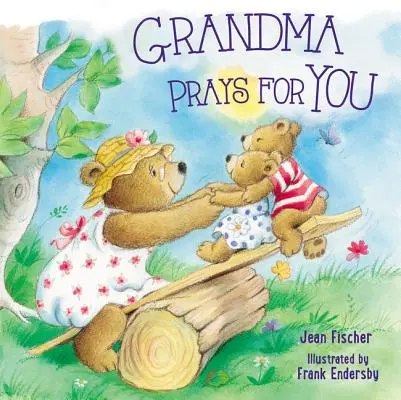 Babička se za tebe modlí - Grandma Prays for You