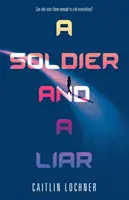 Voják a lhář - A Soldier and a Liar
