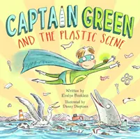 Kapitán Zelený a plastová scéna - Captain Green and the Plastic Scene