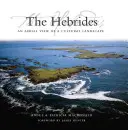 Hebridy: Letecký pohled na kulturní krajinu - The Hebrides: An Aerial View of a Cultural Landscape