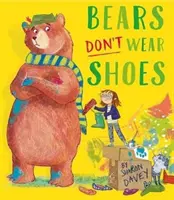 Medvědi nenosí boty - Bears Don't Wear Shoes