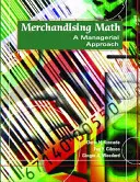 Matematika obchodování: A Managerial Approach - Merchandising Math: A Managerial Approach