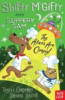 Shifty McGifty a Slippery Sam: Mimozemšťané přicházejí! - Shifty McGifty and Slippery Sam: The Aliens Are Coming!