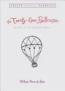 Dvacet jedna balónků (Puffin Modern Classics) - The Twenty-One Balloons (Puffin Modern Classics)