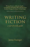 Psaní fikce - uživatelsky přívětivý průvodce - Writing Fiction - a user-friendly guide