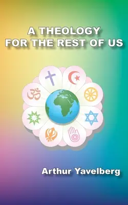 Teologie pro nás ostatní - A Theology for the Rest of Us