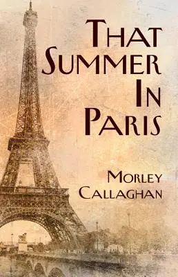To léto v Paříži - That Summer in Paris