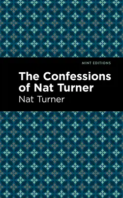 Zpověď Nata Turnera - The Confessions of Nat Turner