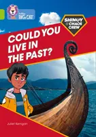 Shinoy a posádka Chaosu: Mohli byste žít v minulosti? - Kapela 11/Lime - Shinoy and the Chaos Crew: Could you live in the past? - Band 11/Lime
