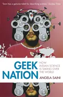 Národ geeků: Jak indická věda ovládá svět - Geek Nation: How Indian Science Is Taking Over the World