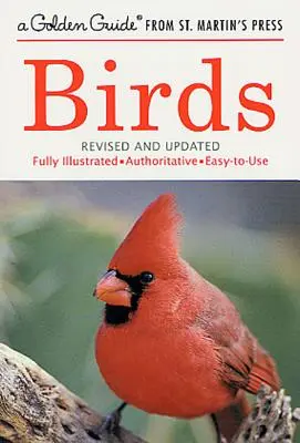 Ptáci: Plně ilustrovaný, autoritativní a snadno použitelný průvodce - Birds: A Fully Illustrated, Authoritative and Easy-To-Use Guide