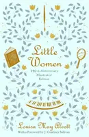 Malé ženy: vydání ke 150. výročí - Little Women: 150th Anniversary Edition