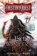 Oko zimní zuřivosti - The Eye of Winter's Fury