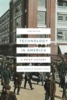 Technologie v Americe: Stručné dějiny - Technology in America: A Brief History