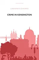 Zločin v Kensingtonu - Crime in Kensington