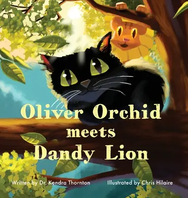 Oliver Orchid potkává Dandyho Lva - Oliver Orchid Meets Dandy Lion