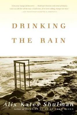 Pít déšť - Drinking the Rain