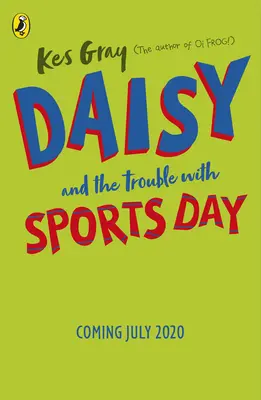 Daisy a potíže se sportovním dnem - Daisy and the Trouble with Sports Day