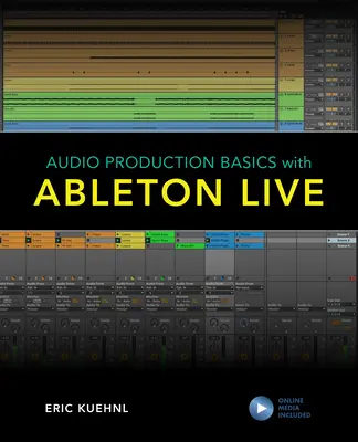 Základy zvukové produkce s Ableton Live - Audio Production Basics with Ableton Live