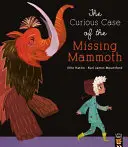 Zvědavý případ zmizelého mamuta - Curious Case of the Missing Mammoth