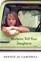 Matky, řekněte to svým dcerám: Příběhy - Mothers, Tell Your Daughters: Stories