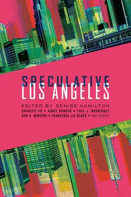 Spekulativní Los Angeles - Speculative Los Angeles